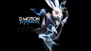 D-Motion - Alice in Wonderland (Original Mix)