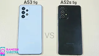 Samsung Galaxy A53 5g vs Galaxy A52s 5g Speed Test and Camera Comparison
