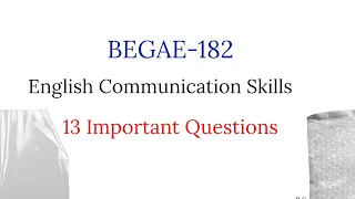 begae 182 important questions| English Communication Skills|