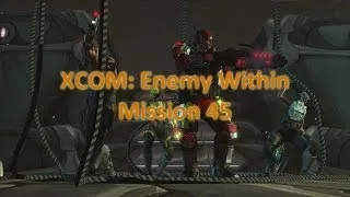 Let's play XCOM - Enemy Within - Classic Ironman - Mission 45 (UFO Crash Site)