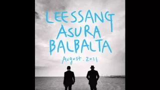 [리쌍 (LeeSSang) - AsuRa BalBalTa] 12. 독기