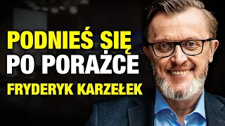 Jak PODNIEŚĆ się po PORAŻCE? | Fryderyk Karzełek | FailWay