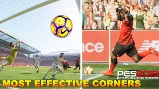 PES 2019 | MOST EFFECTIVE CORNERS