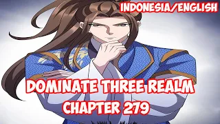 Dominate 3 Realm Chapter 279 - Perintah Pemimpin Sekte [INDO/ENG]