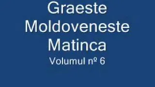 Graeste Moldoveneste - Matinca