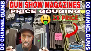 " #GUN SHOW PRICE GOUGING " #Gun Show High Capacity #Magazines #Prices How To Avoid?(#PSA ) | GUNS