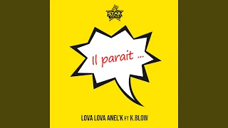 Il parait (feat. K.Blow)