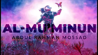 Al   Mu'minun by Abdul Rahman Mossad