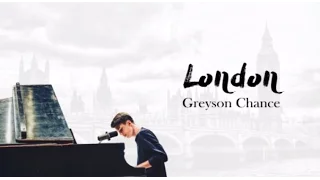 London - Greyson Chance (Lyric Video)