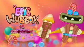 EPIC WUBBOX ON Candy Island! (Fanmade)MSM TLL