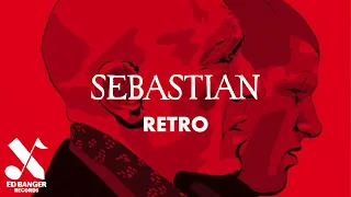 SebastiAn - Retro (Official Audio)