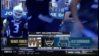 CFB on ESPN2 intro Wake Forest at Old dominion ￼