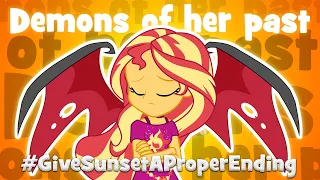 The Evolution of Sunset Shimmer Dealing With Her Past - #GiveSunsetAProperEnding #SaveEquestriaGirls