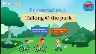 CONVERSATION 01 - TALKING AT THE PARK