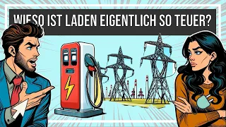 Laden an öffentlichen Ladesäulen ist zu teuer! Aber warum eigentlich?