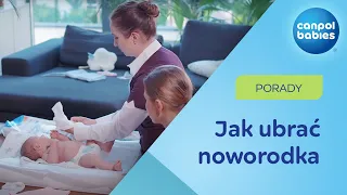 UBIERANIE NOWORODKA  - jak zrobić to prawidłowo ✅