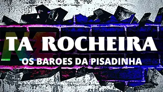 Ta Rocheira - Os Baroes Da Pisadinha - Nova Energia - Coreografia : Mitchel La Colo