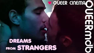 Dreams from Strangers | Film 2015 -- schwul | gay themed [Full HD Trailer]