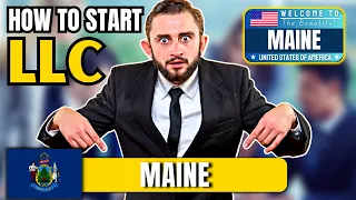 How To Start an LLC in Maine (FREE 2023 Step-by-Step Guide)