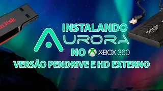 Como instalar o Aurora no Xbox 360 no Pendrive ou HD Externo