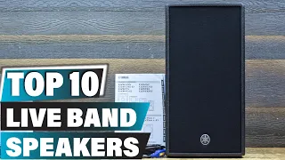 Best Speakers for Live Band In 2024 - Top 10 Speakers for Live Bands Review