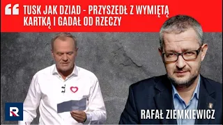 Ziemkiewicz: Tusk jak dziad - przyszedł z wymiętą kartką i gadał od rzeczy | Polska Na Dzień Dobry