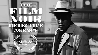 The Film Noir Detective Agency - Comedy Short Film