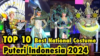 TOP 10 BEST NATIONAL COSTUME PUTERI INDONESIA 2024