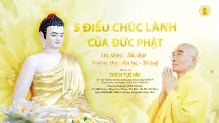 "NĂM ĐIỀU CHÚC LÀNH CỦA ĐỨC PHẬT" - TT. THÍCH TUỆ HẢI - Chùa An Lạc - Ngày 14 tháng Giêng Giáp Thìn