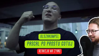 olszakumpel "PASCAL PO PROSTU GOTUJ" | REAKCJA NA ŻYWO 🔴