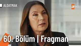 Aldatmak 60. Bölüm Fragmanı | "Niye evlendin Kahraman'la?"