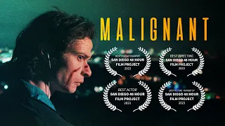 MALIGNANT | Horror Short Film | 48 Hour Film Project San Diego - 2023 Runner Up