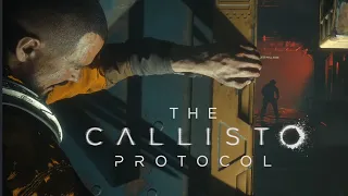Dead Space, But The Horror Is Cranked Up! - CALISTO PROTOCOL #1