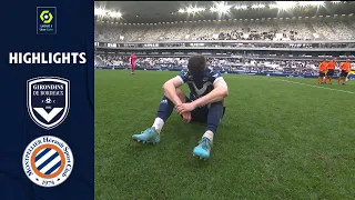 FC GIRONDINS DE BORDEAUX - MONTPELLIER HÉRAULT SC (0 - 2) - Highlights - (GdB - MHSC) / 2021-2022