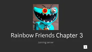 Rainbow Friends Chapter 3!