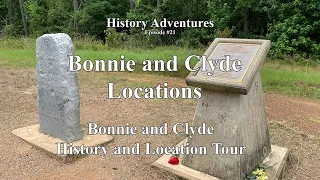 Bonnie and Clyde Location Tour