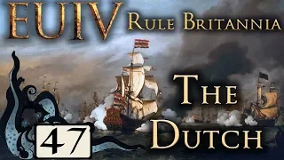 New Vassal - Europa Universalis IV: Rule Britannia - The Dutch - #47 - (Very Hard)