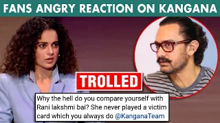 Kangana Ranaut INSULTED By FANS For Her Tweet On Aamir Khan, Jhansi Ki Rani