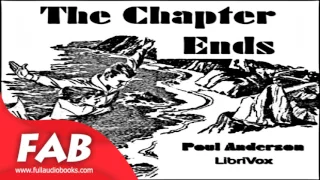 The Chapter Ends Full Audiobook by Poul William ANDERSON by Science Fiction