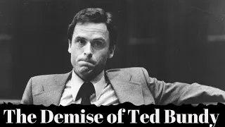 The Demise of Ted Bundy | His Arrest, Prison Escape, Re-Arrest, Trial & Execution | ASMR True Crime