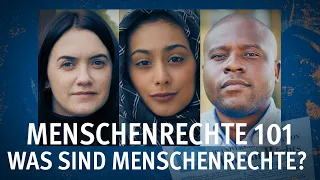 MENSCHENRECHTE 101 | Was sind Menschenrechte?