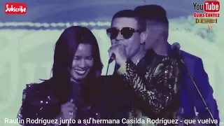 ✅Raulin Rodríguez junto a su hermana Casilda Rodríguez - que vuelva ..