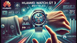 "Huawei Watch GT 3 в 2023: Новый Год, Новые Впечатления – Подробный Обзор Умных Часов!"