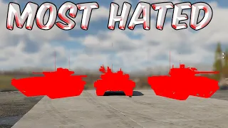Most HATED tanks in War Thunder