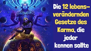 Die 12 lebensverändernden Gesetze des Karma, die jeder kennen sollte