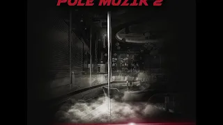 Pole Muzik 2-Porn Industry