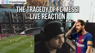 The Tragedy of FC Messi | LIVE REACTION