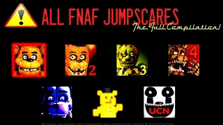 All jumpscares in HD FNaF 1-6 UCN