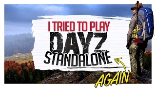 I Tried To Play DayZ Standalone #2