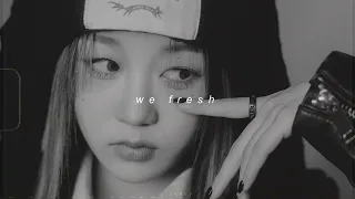 kep1er - we fresh (sped up + reverb)